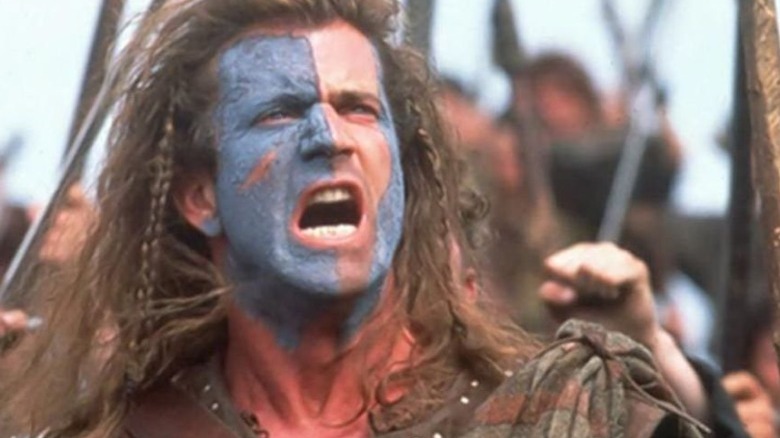 Mel Gibson in Braveheart as William Wallace