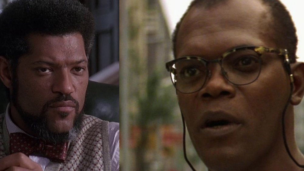 Laurence Fishburne in Higher Learning, Samuel L. Jackson in Die Hard with a Vengeance