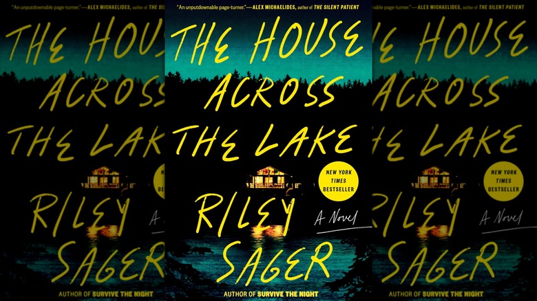 The House Across the Lake by Riley Sager