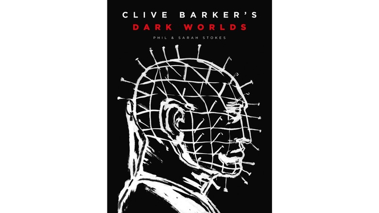 Cover of "Clive Barker's Dark Worlds"