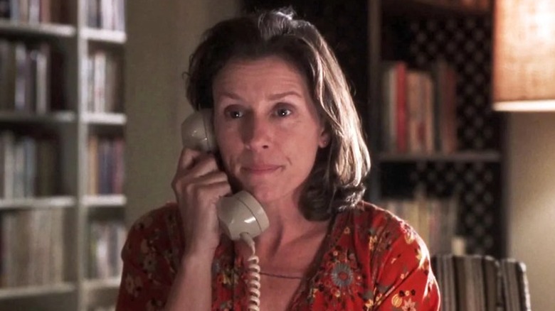 Frances McDormand on the phone