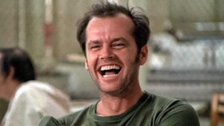 Nicholson laughs in One Flew Over the Cuckoo's Nest