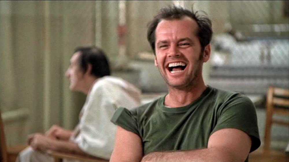 McMurphy in One Flew Over the Cuckoo's Nest