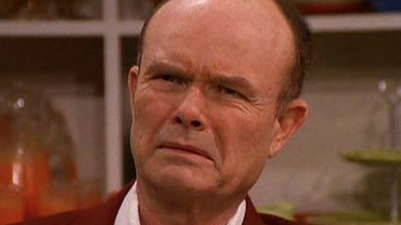 Kurtwood Smith as Red Foreman angry That '70s Show