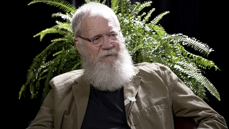 David Letterman beard Between Two Ferns