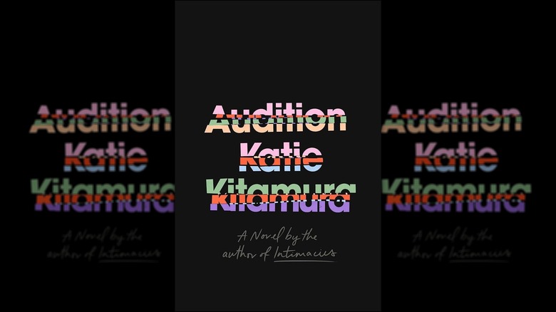 Audition by Katie Kitamura