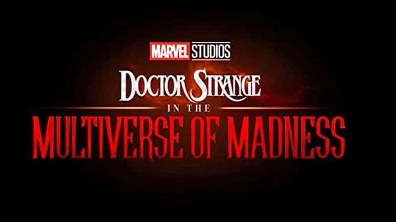 "Doctor Strange in the Multiverse of Madness" title