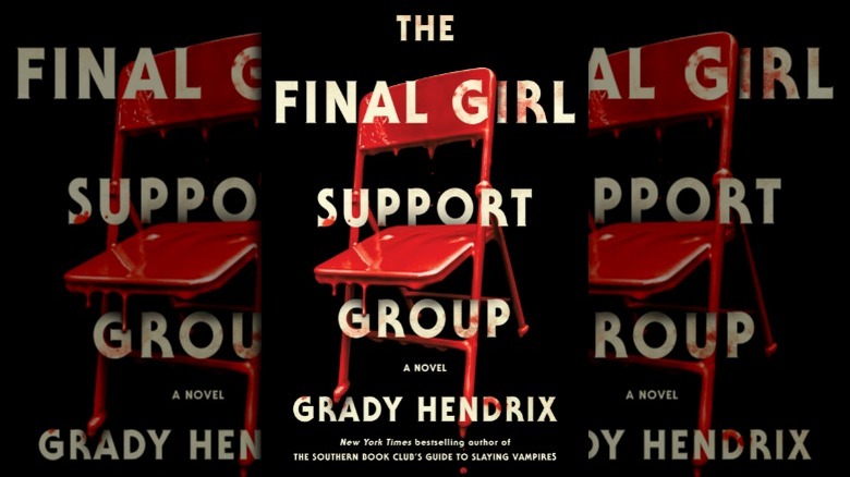 The Final Girl Support Group novel's front cover