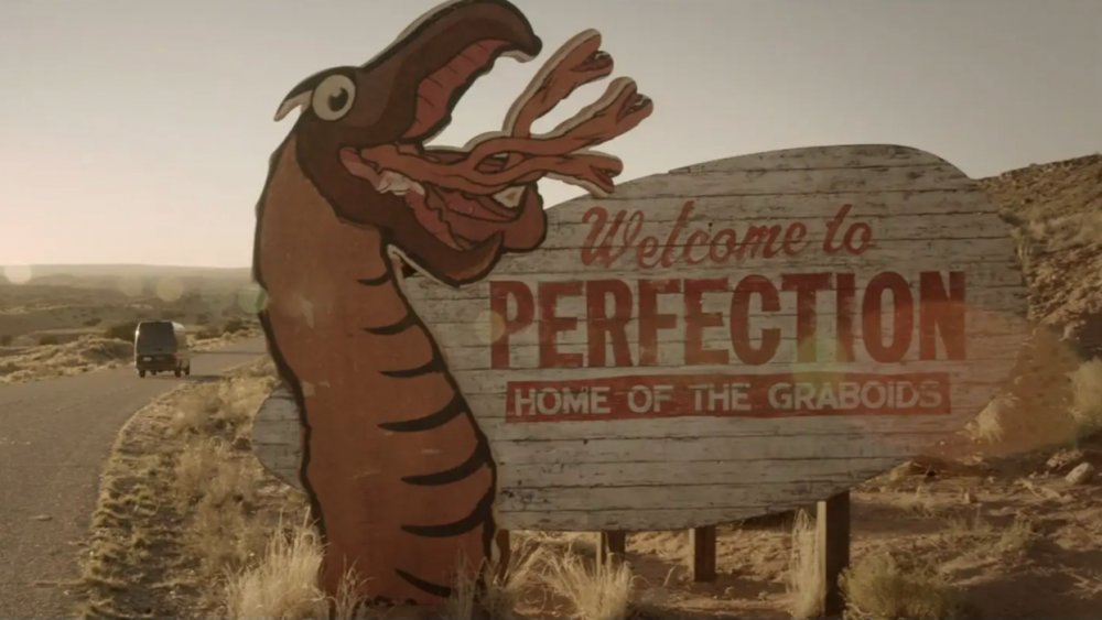 The "Welcome to Perfection" from Tremors 3