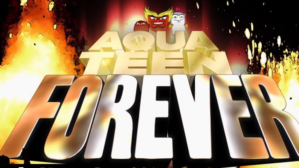 Aqua Teen Forever