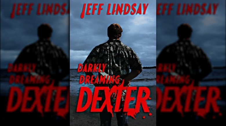 Darkly Dreaming Dexter book by Jeff Lindsay