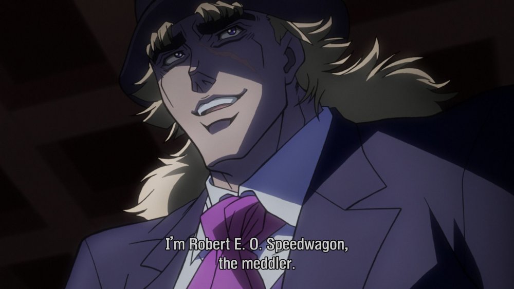 Robert E.O. Speedwagon introduces himself in the 2012 anime