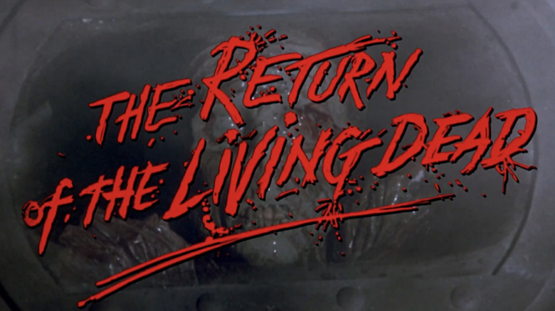 The Return of the Living Dead title card