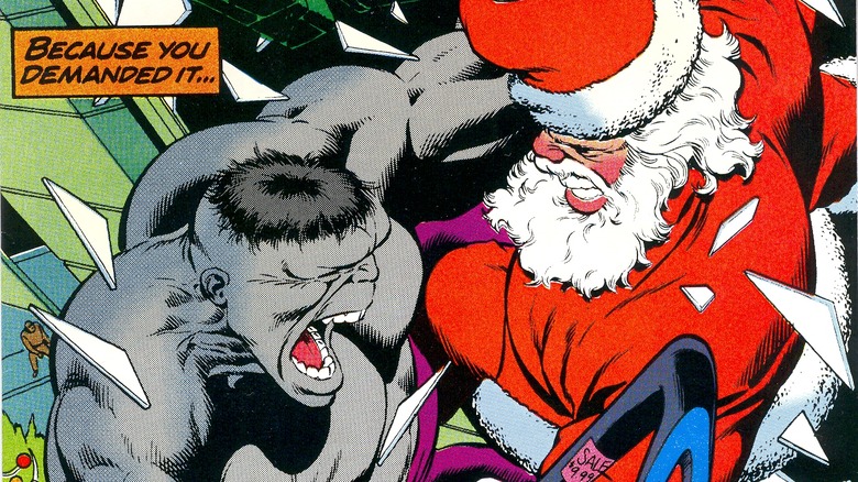 Hulk smashes Santa