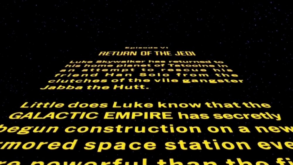 The opening crawl to Star Wars: Episode VI - Return of the Jedi