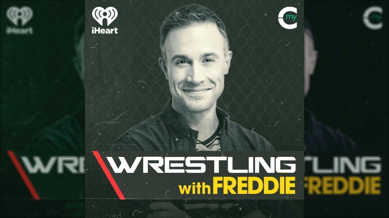 The poster for Wrestling with Freddie, Freddie Prinze Jr.'s podcast